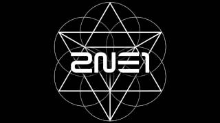 Full Audio 2NE1  Come Back Home VOL 2 [upl. by Adihsaar906]