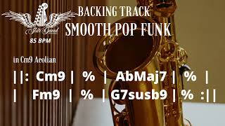 Backing Track Smooth Pop Funk in Cm9 Aeolian [upl. by Henarat]