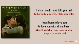 Crush  Love You With All My Heart Queen of Tears OST Pt4  Lirik Terjemahan Indonesia [upl. by Audun]