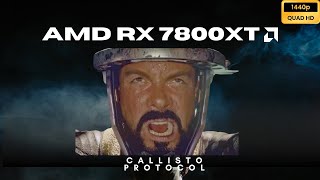 The Callisto Protocol  AMD RX 7800XT  R5 7600X  1440p High Settings [upl. by Carine]