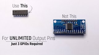 Using Shift Registers to Get UNLIMITED GPIOs for our project [upl. by Ruenhs]