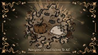 Naktigonis  Joyous Hallows To All Deepwoken OST [upl. by Svoboda]