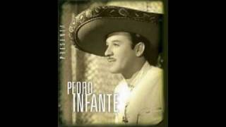 PEDRO INFANTE Legaste tardewmv [upl. by Nikolia557]