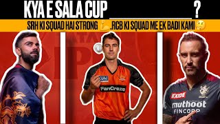 rcb ki squad kaisi hai srh ki team hai strong 💪squad analysis of rcb and srh rcbfans rcb [upl. by Sparke]