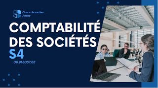 Comptabilité des Sociétés S4 Examen Moussamir Partie 1 [upl. by Baalbeer]