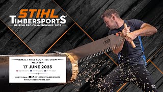 STIHL TIMBERSPORTS® British Pro Championship 2023 [upl. by D'Arcy]