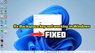 FIXED Backspace key not working in Windows 1011 [upl. by Leipzig]