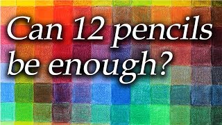 Where to start color pencils Making 100s of colors from only 12 pencils [upl. by Ahsilav]