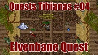 To Blind the Enemy Quest Elvenbane Quest  Quests Tibianas 04 [upl. by Surtemed292]