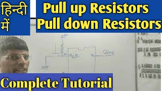 Pull up and pull down Resistor [upl. by Zuzana752]