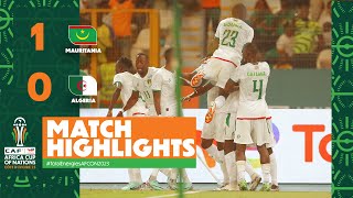 HIGHLIGHTS  Mauritania 🆚 Algeria  ملخص مباراة موريتانيا والجزائر TotalEnergiesAFCON2023  MD3 [upl. by Audras]