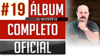 Marino 19  El Recuento Album Completo Oficial [upl. by Nert271]