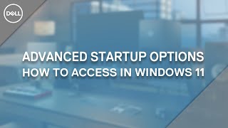 Booting to the Advanced Startup Options Menu in Windows 11 Dell Official Dell Tech Support [upl. by Nohsad607]