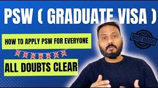 How to Apply PSW UK  Graduate Visa All doubts Cleared [upl. by Cori675]