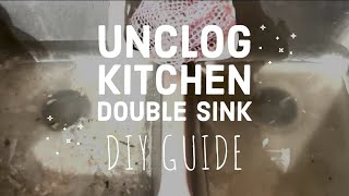 How to UNCLOG a kitchen DOUBLE SINK with Garbage Disposal EASY and CHEAP NO HARSH CHEMICALS NEEDED [upl. by Yattirb]