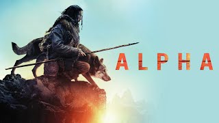 Alpha 2018 Full Movie Review  Kodi SmitMcPhee amp Jóhannes Haukur Jóhannesson  Review amp Facts [upl. by Mickie]