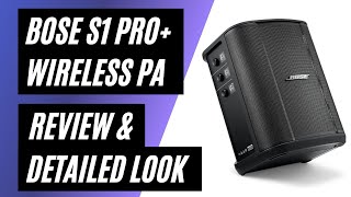 Bose NEW S1 Pro Portable Bluetooth Speaker Wireless PA System  Review amp Detailed Look [upl. by Rohn474]