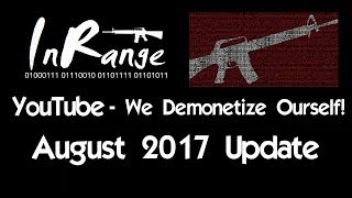 We Demonetize Ourselves  August 2017 Update [upl. by Dasa]