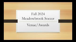 Late Fall 2024 Meadowbrook Soccer [upl. by Ellessig]