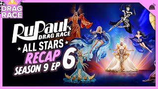 RuPauls Drag Race All Stars  Season 9 Ep 6 Recap [upl. by Ernald608]