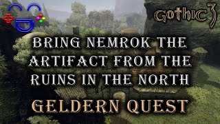 Bring Nemrok the Artifact From the Ruins in the North  Gothic 3 Geldern [upl. by Harl840]