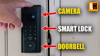 Eufy Smart Lock E330 Review  3 in 1  Security Camera  Smart Lock  Doorbell [upl. by Dionne441]