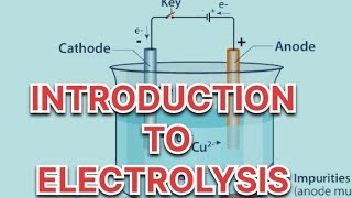 Introduction to Electrolysis  Chemistry Basics [upl. by Pack]