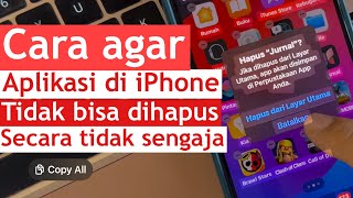 Cara Agar Aplikasi iPhone Tidak Bisa Di Hapus [upl. by Jeramey459]