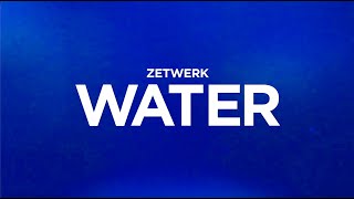 Zetwerk Case Study 012 Water [upl. by Gninnahc]