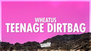 Wheatus  Teenage Dirtbag Lyrics  how does she know who i am 432Hz [upl. by Enibas165]