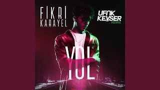 Yol Ufuk Kevser Remix [upl. by Erikson]