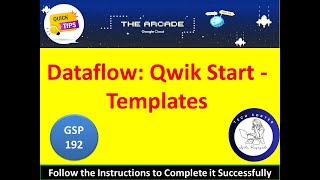 2024 Dataflow Qwik Start  Templates Solution 4 minutes googlecloudskillsboost qwiklabs [upl. by Nerta209]