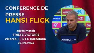 Conférence de presse Hansi Flick après victoire Barça  Villareal [upl. by Miki652]