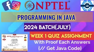 Programming In Java  Week 1 Answers 2024 July  NPTEL  SWAYAM 2024 [upl. by Atinet89]