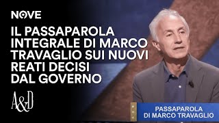 Il Passaparola integrale di Travaglio sui nuovi reati decisi dal Governo  Accordi e Disaccordi [upl. by Sabanrab]