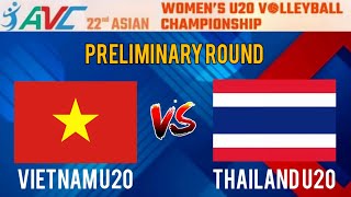 VIETNAM vs THAILAND  22nd Asian Womens U20 Volleyball Championship  LIVE Score [upl. by Sugirdor537]