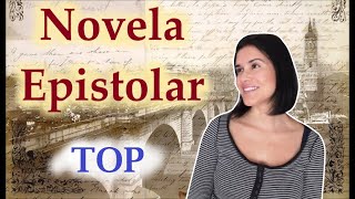 TOP 12 Novela Epistolar [upl. by Eiuqram]