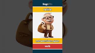 🇬🇧🇳🇱 retire  met pensioen gaan  learn English  laten we Engels leren [upl. by Karlik393]