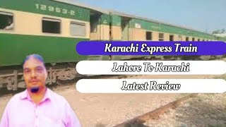 Lahore to Karachi  AC Sleeper train  16 DN Karachi Express Train  Attached washroom  Best Train [upl. by Liane617]