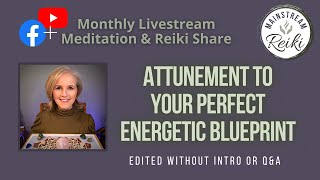 Attunement to your Perfect Energetic Blueprint ✨ Short Version [upl. by Oderfigis83]