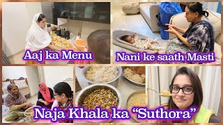 Naja Khala ke haath ka “Suthora”  Suthora Recipe Ruhaan ka naya fav timepass [upl. by Barnabas]