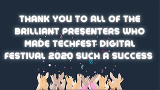 Highlights from TechFest Digital Festival 2020 [upl. by Janis989]