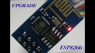 ESP8266 UPGRADING FIRMWARE [upl. by Miuqaoj]