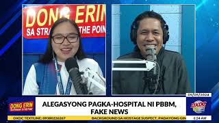 ALEGASYONG PAGKAHOSPITAL NI PBBM FAKE NEWS [upl. by Arhez]