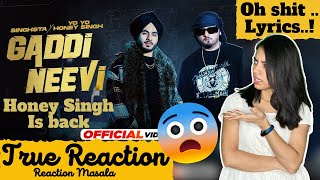 Reaction on Gaddi Neevi  Singhsta featuring Yo Yo Honey Singh  Arpan Sharma [upl. by Mufi]