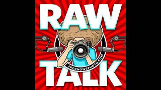 RAWtalk 110 UNFILTERED CANON R1 amp R5 Mark II Talk [upl. by Ahlgren709]