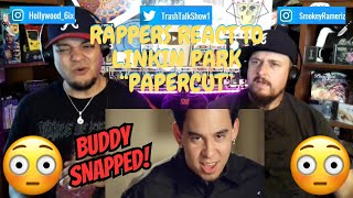 Rappers React To Linkin Park quotPapercutquot [upl. by Judon]