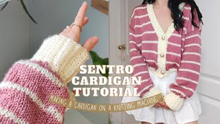 Drop Shoulder Cardigan  Sentro Knitting Tutorial [upl. by Nagirrek13]