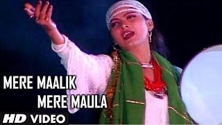 Mere Maalik Mere Maula  Parwar DigareAlam  Muslim Devotional Video Song [upl. by Anaehr]