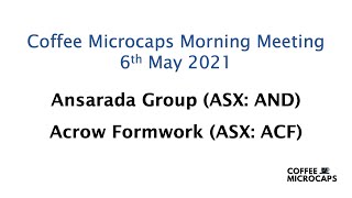 Coffee Microcaps Morning Meeting AND amp ACF 6 May 2021 [upl. by Sturges787]